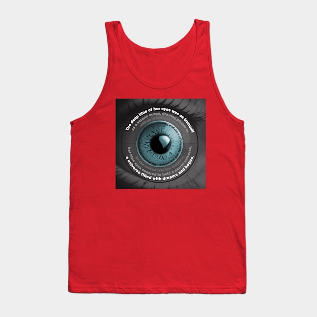 Blue Eyes POEM Tank Top by VoluteVisuals